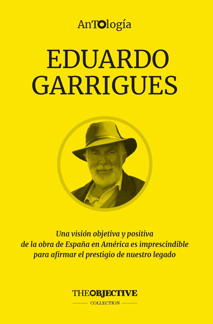 Antología, Eduardo Garrigues, The Objective