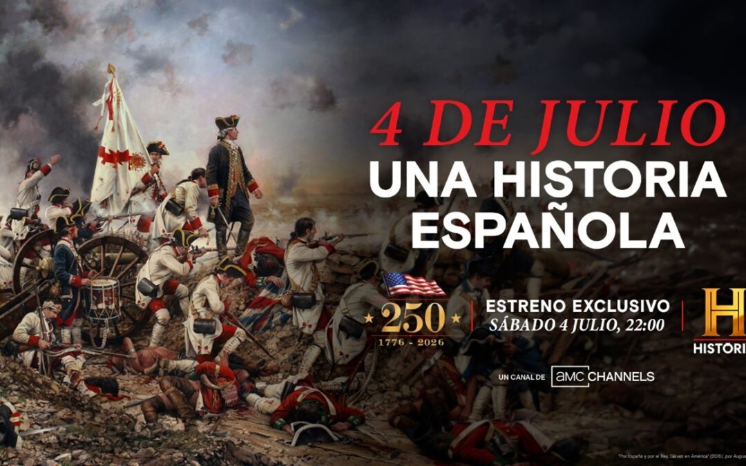 4 de julio, una historia española en el Canal Historia